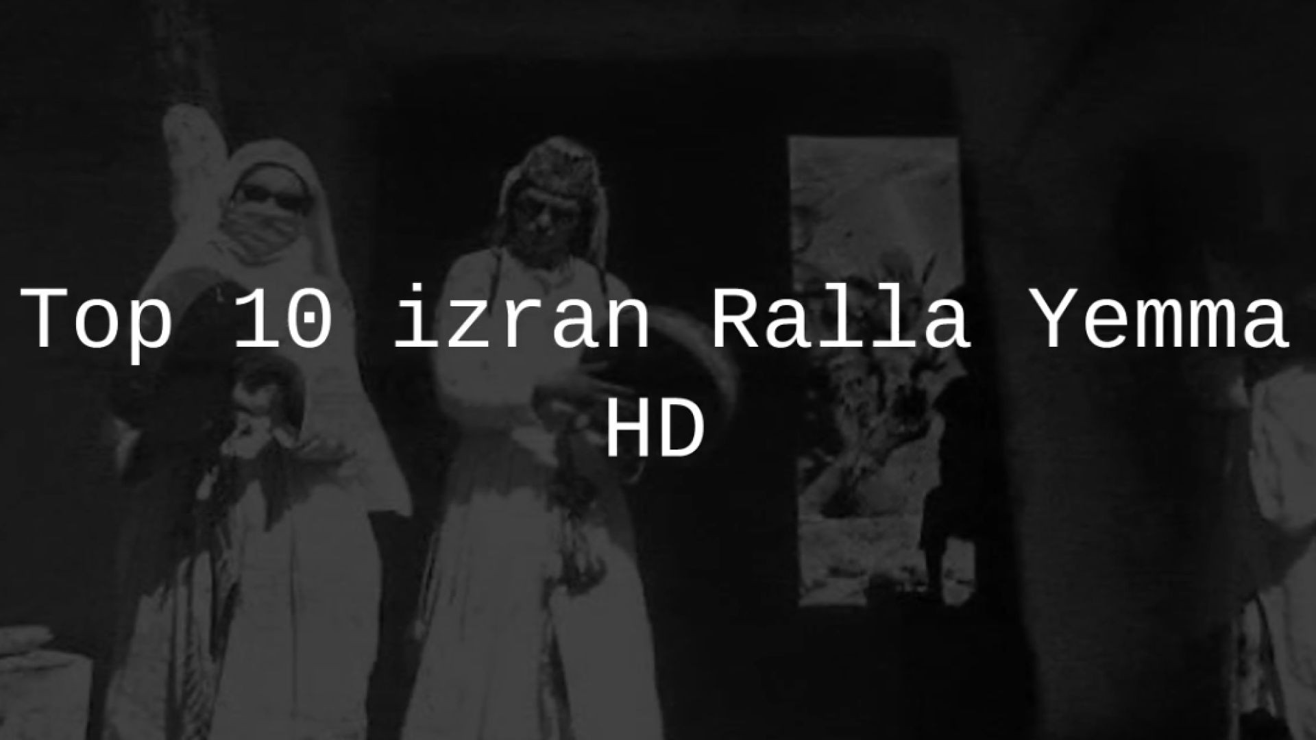 Top 10 izran Ralla yemma Rif Music 2024 HD