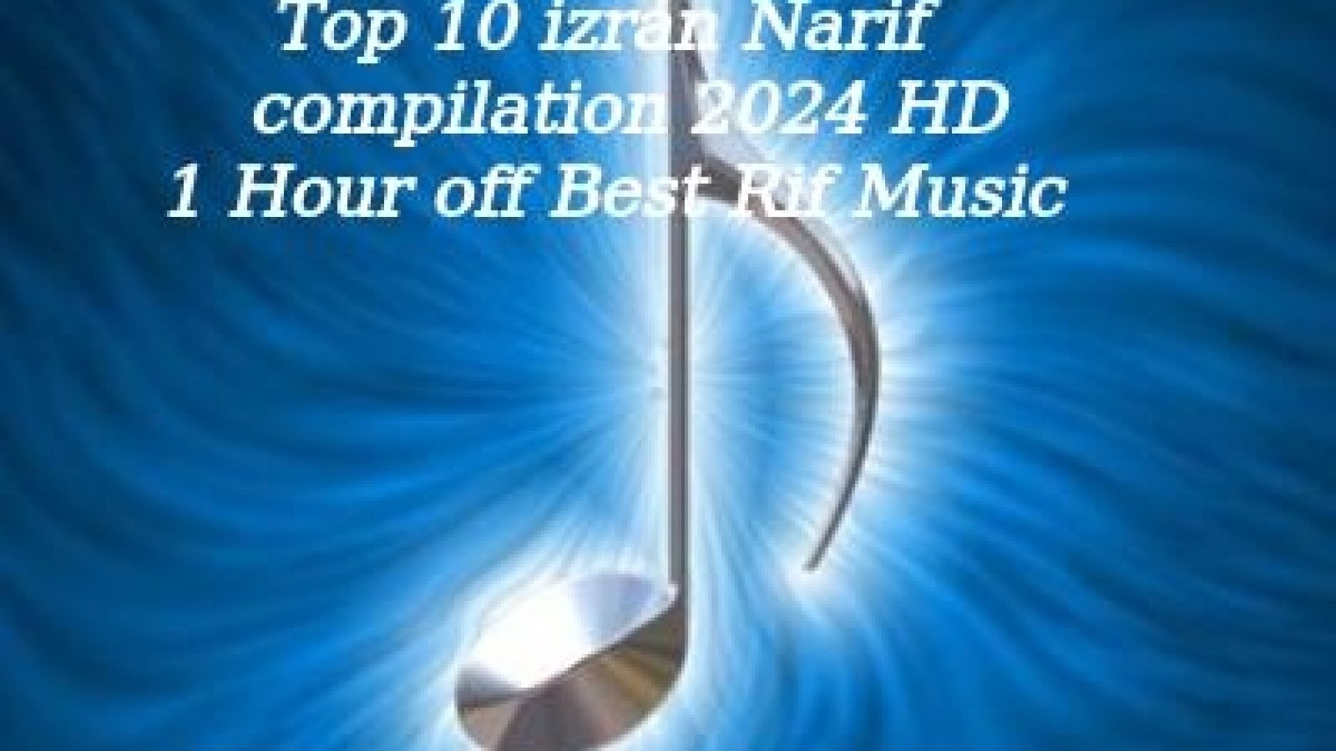 Jdid Compilation Best Off Rif Music 2023 2024 HD